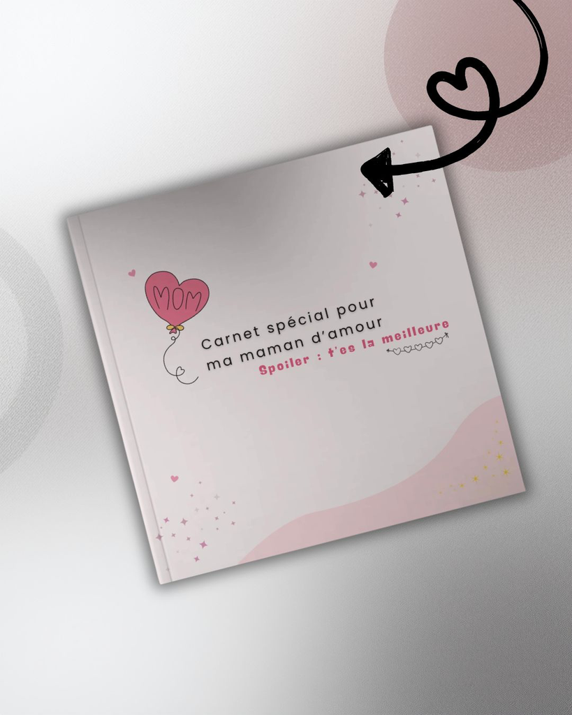 carnet spécial pour ma maman d'amour